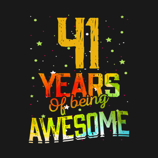 41 Years Of Being Awesome Gifts 41th Anniversary Gift Vintage Retro Funny 41 Years Birthday Men Women T-Shirt