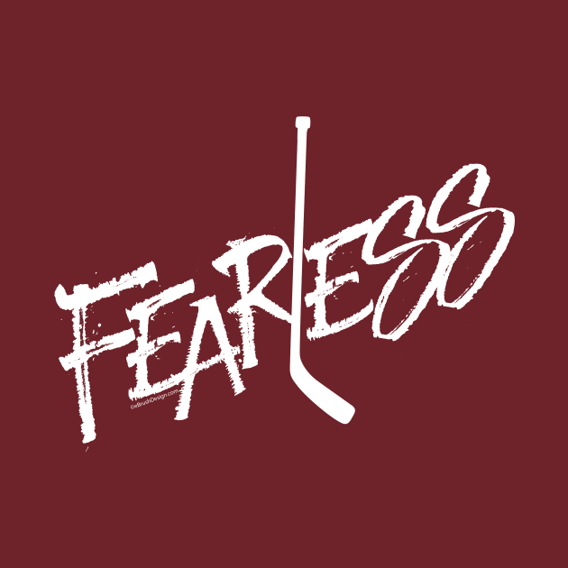 Fearless - no fear hockey saying by eBrushDesign