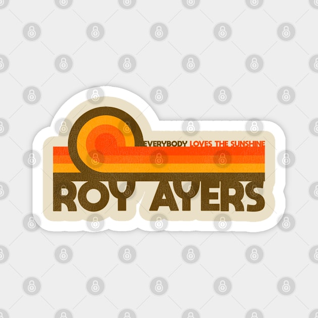 Roy Ayers / Everybody Loves the Sunshine Magnet by darklordpug