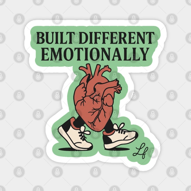 Built Different Emotionally Walking Heart Art Magnet by Anne Lee
