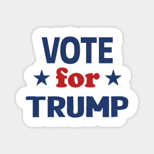 Vote for trump Magnet