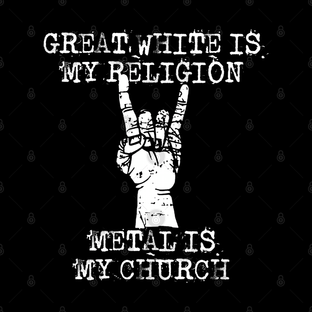 great white is my religion by Grandpa Zeus Art