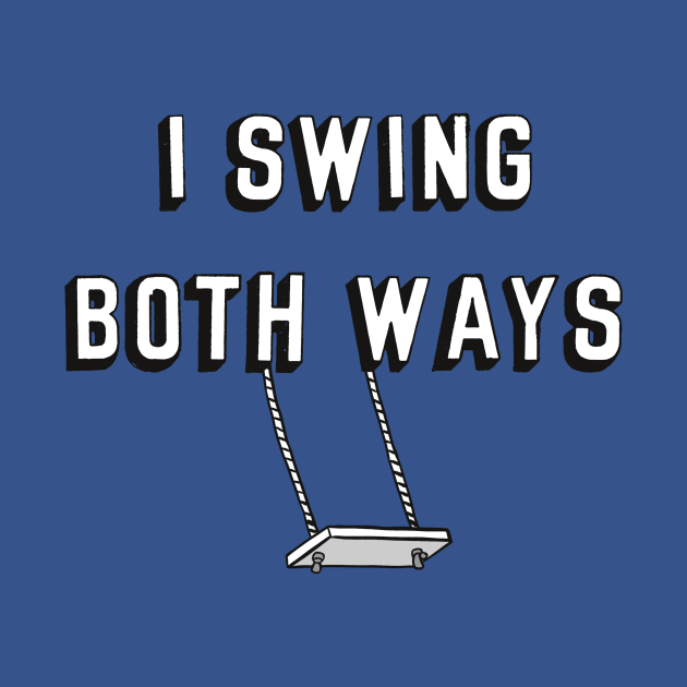 Swing Both Ways by JasonLloyd