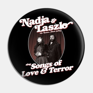 Nadja & Laszlo sing Songs of Love and Terror Pin