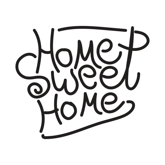 Home Sweet Home by sigdesign