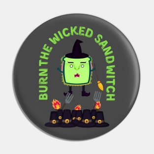 The wicked Sandwich witch Pin