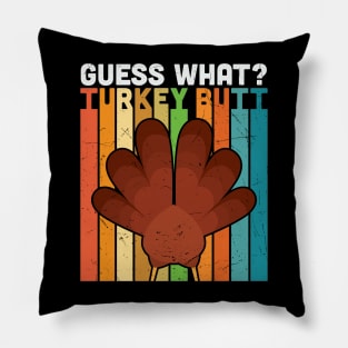 Guess What? Turkey Butt Pillow