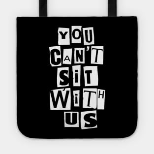 Sit With Us Tote