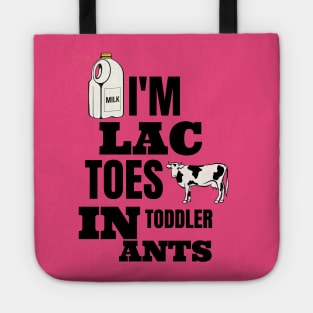 Lactose Intolerant Tote