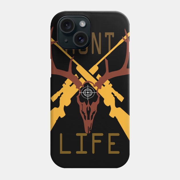 hunt life Phone Case by graficklisensick666