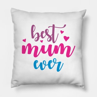 Best Mum Ever Pillow