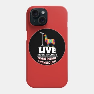 The Best Live Music Is Here Phone Case