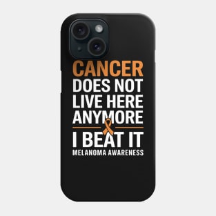 Cancer Does Not Live Here Anymore I Beat It Phone Case