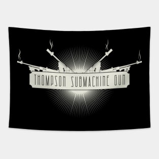 Thompson Submachine Gun Tapestry