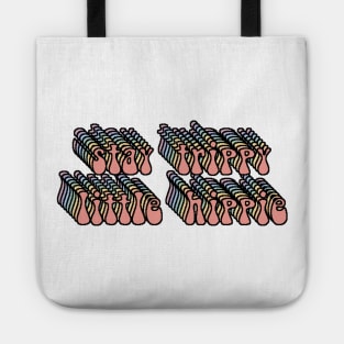 Stay Trippy Little Hippie Pastel Rainbow Design Tote