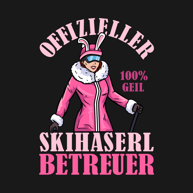 Offizieller Skihaserl Betreuer I Apres Ski I Jagatee Party design by biNutz