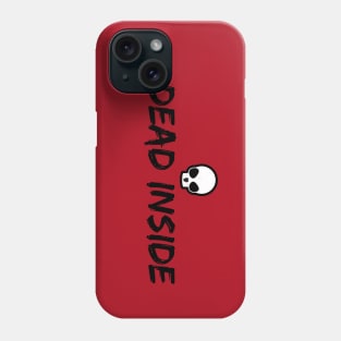 Dead Inside Skull Phone Case