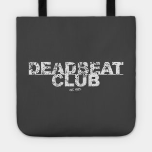 The DeadBeat Club Tote