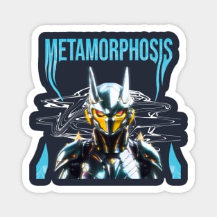 metamorphosis Magnet