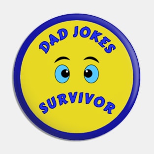 Dad Jokes Survivor Sad Emoji Humor InBlack Pin