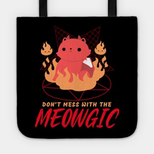 Don't Mess With The Meowgic Scary Cat Design Tote