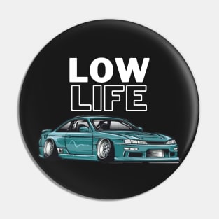 LOW LIFE JDM Pin