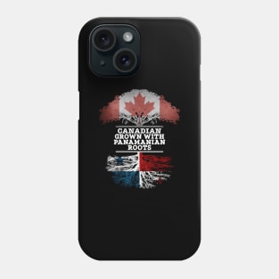 Canadian Grown With Panamanian Roots - Gift for Panamanian With Roots From Panama Phone Case