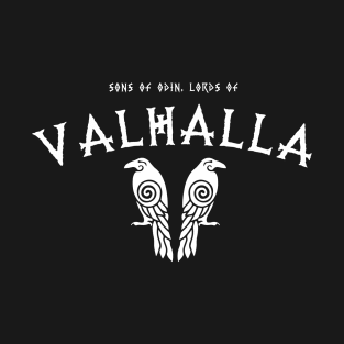 Sons of Odin, Lords of Valhalla T-Shirt