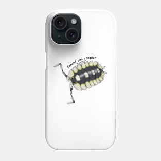 P. expansus Expand and conquer Phone Case