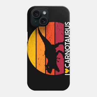 I Love Carnotaurus Phone Case