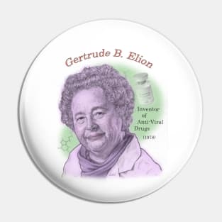 Gertrude Elion, Inventor of Anti-Viral Drugs Pin