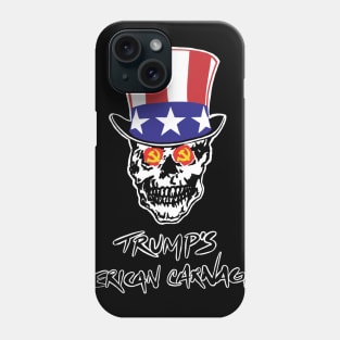 Trump's American Carnage Phone Case