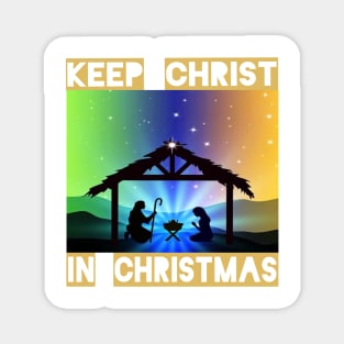 Keep Christ in Christmas Magnet