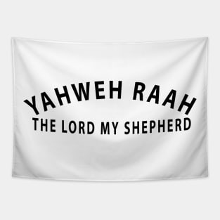 Yahweh Raah The Lord My Shepherd Inspirational Christians Tapestry