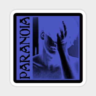 Paranoia Magnet