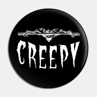 CREEPY Pin