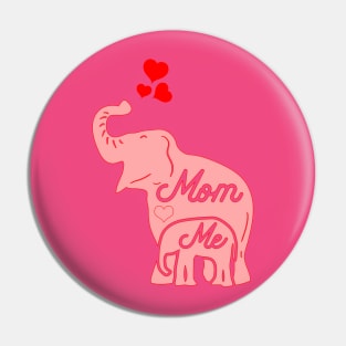 Elephant Mom and Me. For Mom, Mummy, Mum or Mother Pin