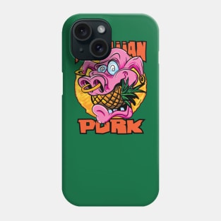 Hawaiin pulled Pork and Pineapples Phone Case
