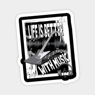 Life Is Better With Music Notes Guitar Headphone Graphics Magnet