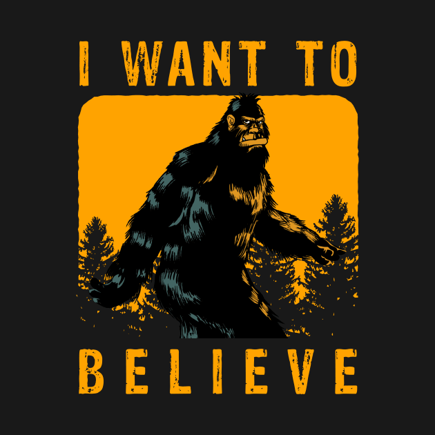 Retro Vintage Bigfoot I want To Believe by Mooxy