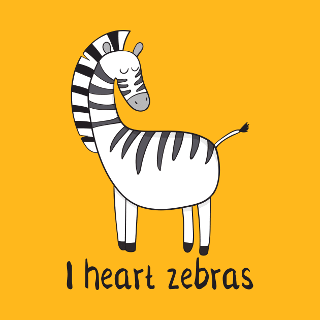 I Love Zebras- Cute Zebra Gift by Dreamy Panda Designs