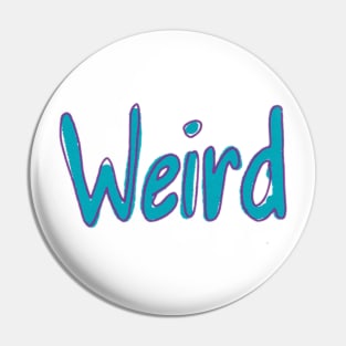 Weird Pin