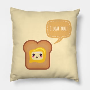 I Loaf You Pillow