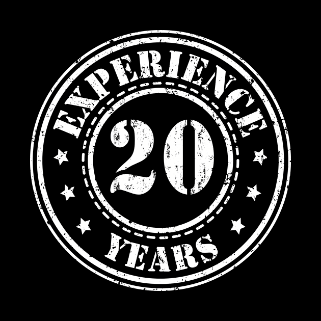 20 birthday 20 years of experience by HBfunshirts