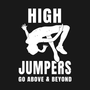 Womens High Jump Above Pun Girl Athlete Gift T-Shirt