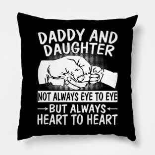 Daddy Daughter Always Heart Fathers Day Pillow