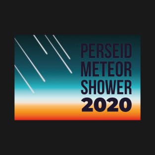 Perseid Meteor Shower 2020 Commemoration T-Shirt