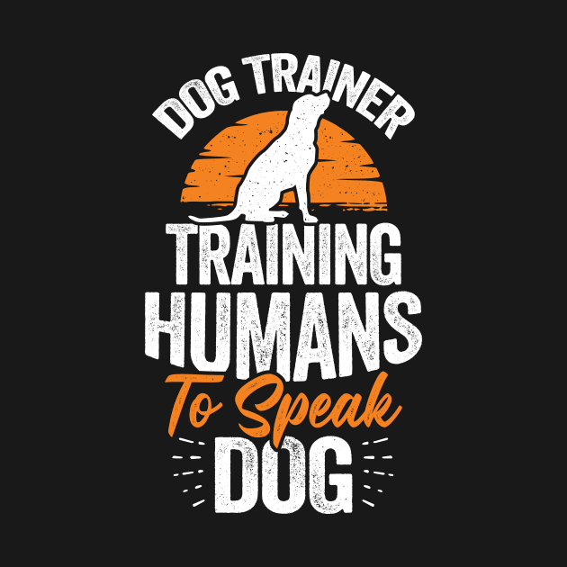 Dog Trainer Training Humans To Speak Dog by Dolde08