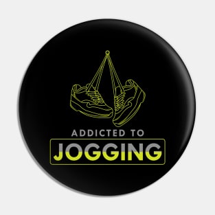 Addicted to jogging Pin