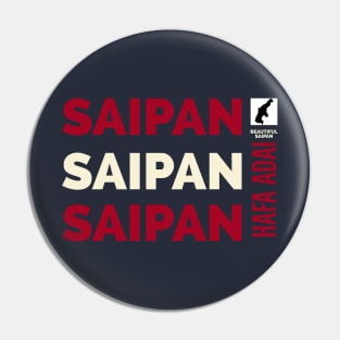 Beautiful Saipan: Saipan Island Hafa Adai - B002A Pin